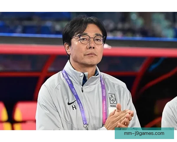 韩国足协宣布黄善洪临时执教球队征战世预赛 力争突破新挑战